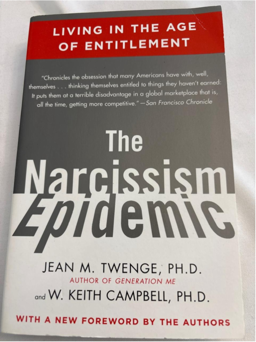 The Narcissism Epidemic Book by Jean M. Twenge & W. Keith Campbell, OneSize #E46